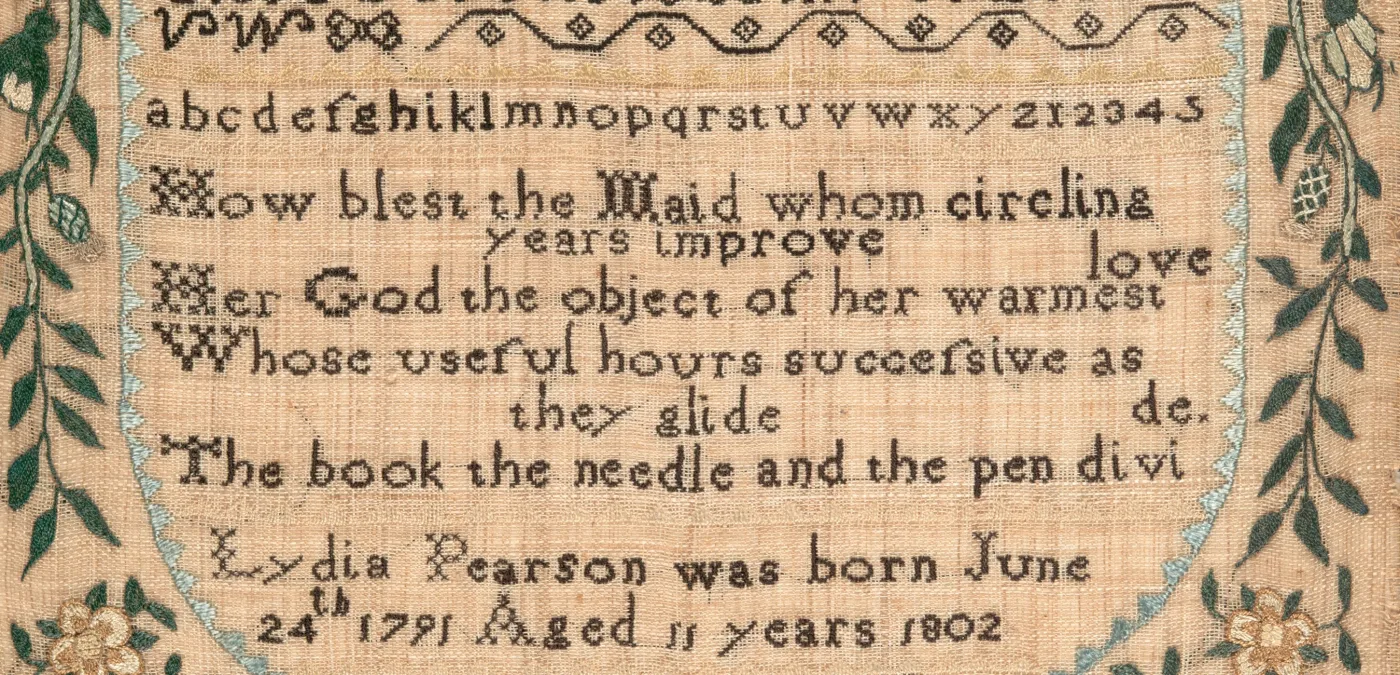 Linen sampler section with a lower-case alphabet, the four-line verse How blest the Maid whom circling years improve, and the inscription Lydia Pearson was born June 24th 1791 Aged 11 years 1802